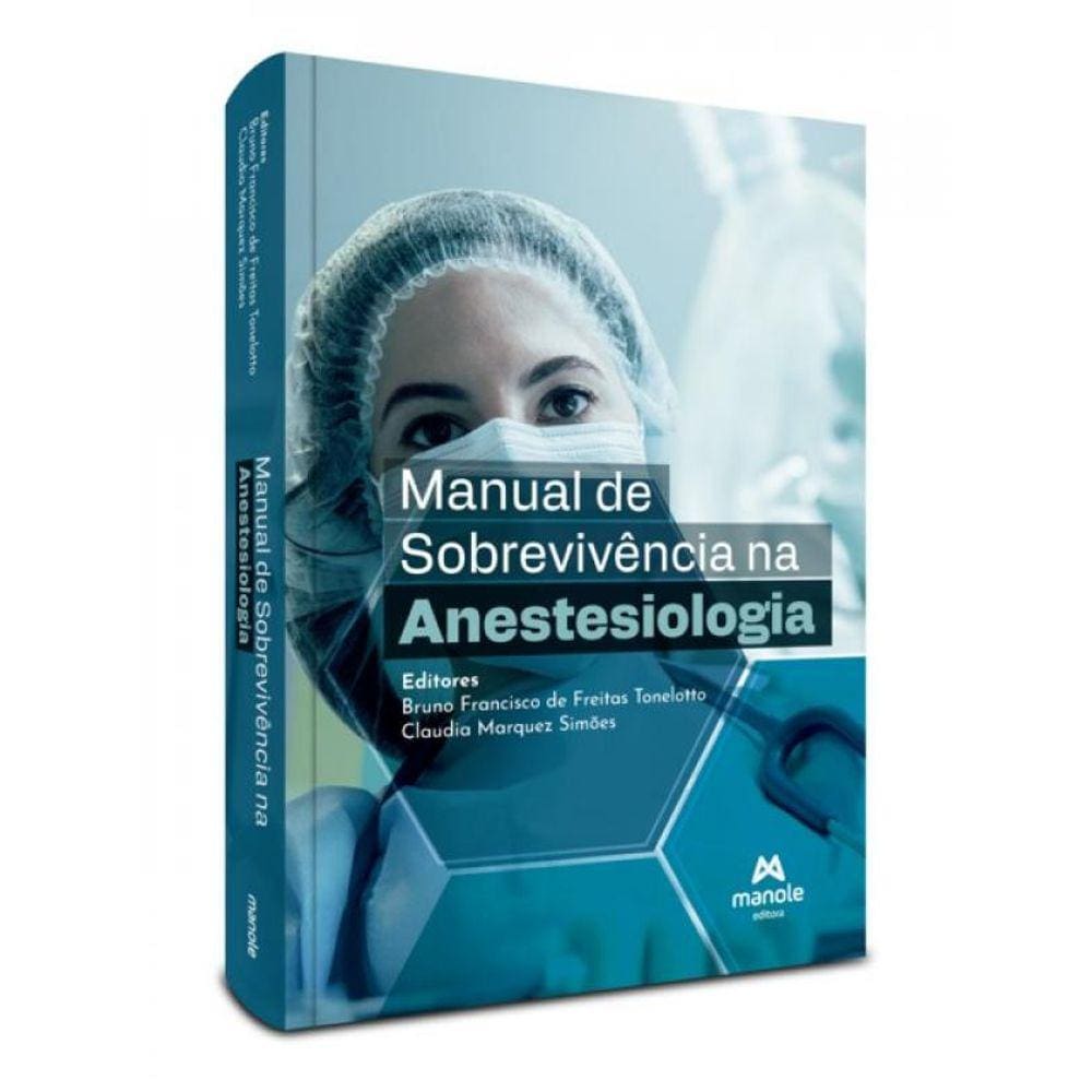 Manual De Sobrevivência Na Anestesiologia