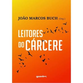 Leitores Do Cárcere - Vol. 1