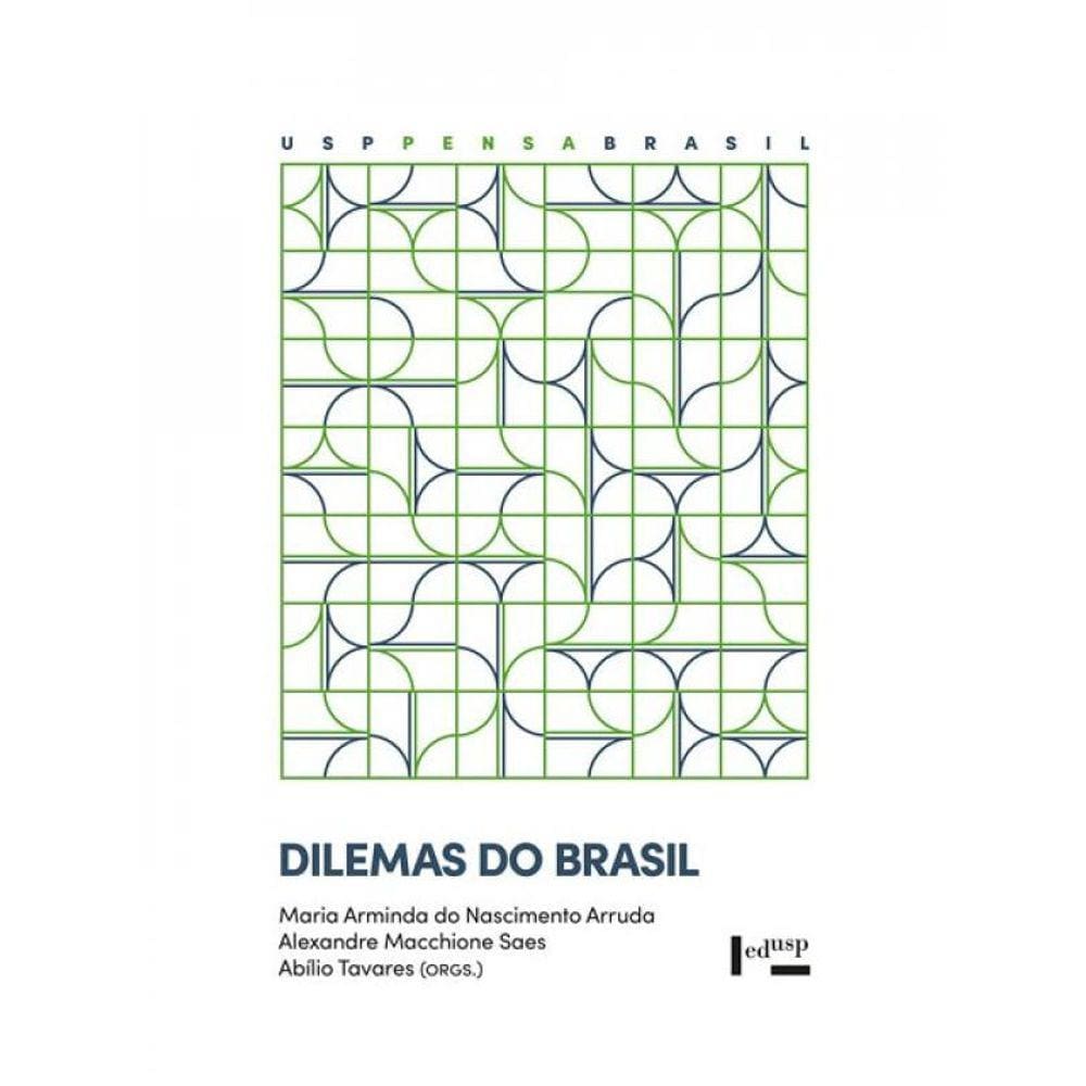 Dilemas Do Brasil