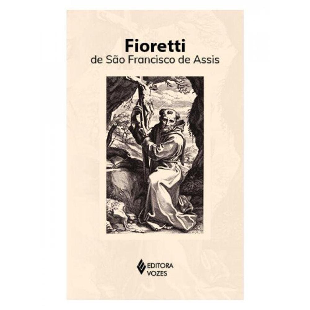 Fioretti De São Francisco De Assis