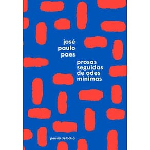 Prosas Seguidas de Odes Mínimas (Edição de Bolso)