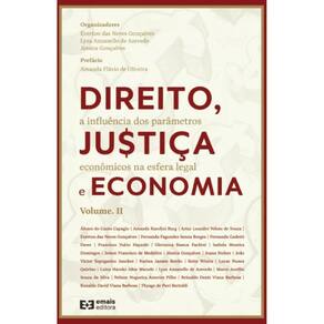 Direito, justiça e economia: A influência dos parâmetros econômicos na esfera legal