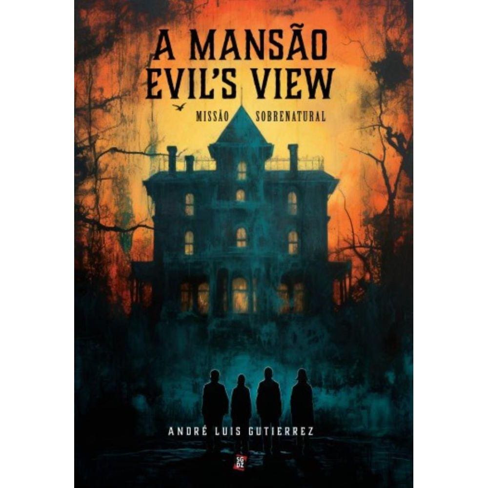 A mansão Evil’s View: Missão sobrenatural