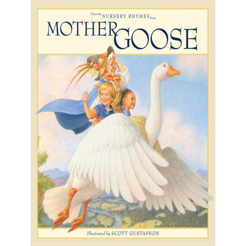 Favorite Nursery Rhymes From Mother Goose