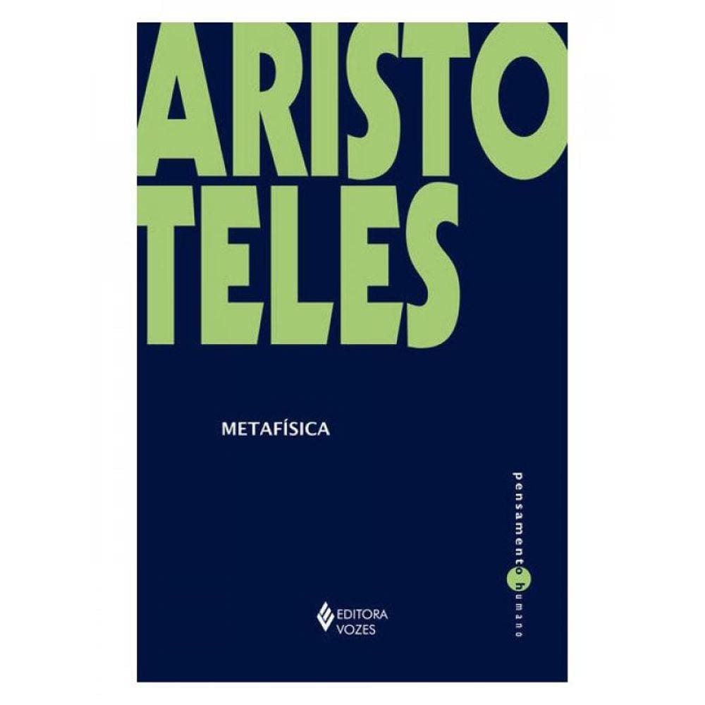 Metafísica - Vol. 1