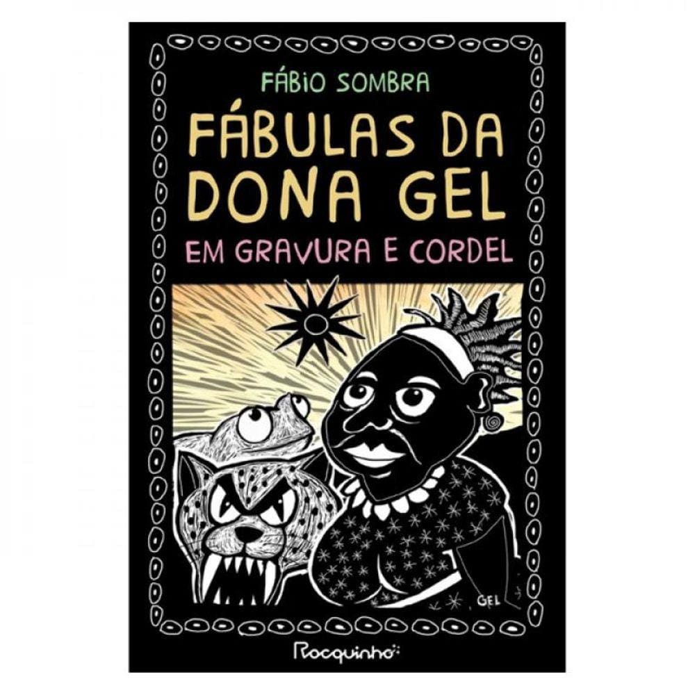 Fábulas Da Dona Gel