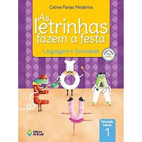 Letrinhas Fazem A Festa, As - Linguagem E Sociedad