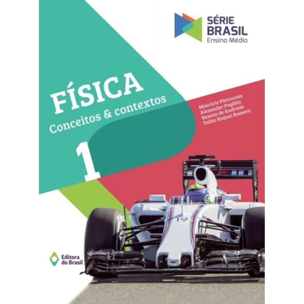 Fisica Conceitos E Contextos 1