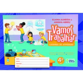 Vamos Trabalhar Caderno De Atividades - 4 Ano