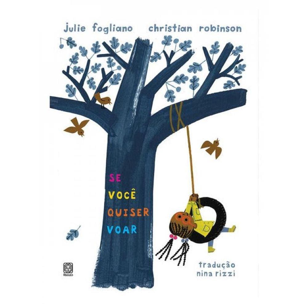 Se Você Quiser Voar