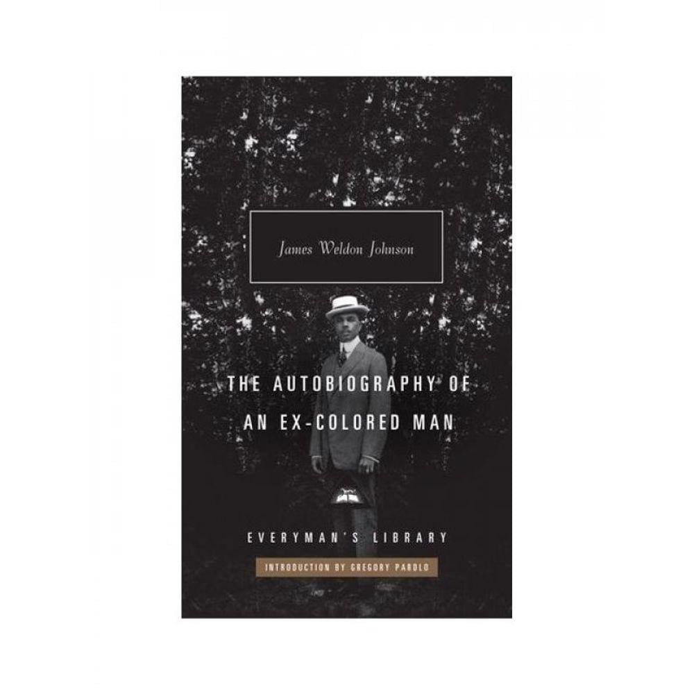 The Autobiography Of An Ex-Colored Man
