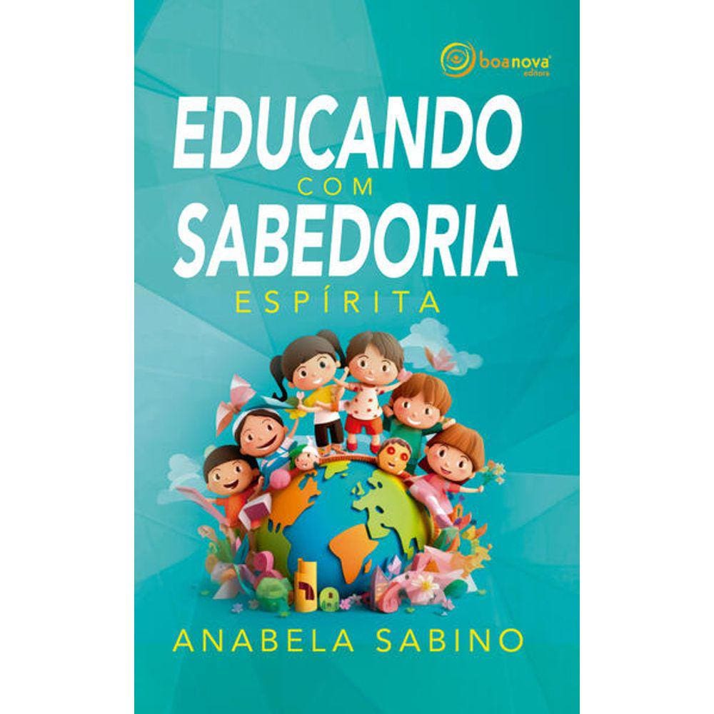 Educando com Sabedoria Espirita
