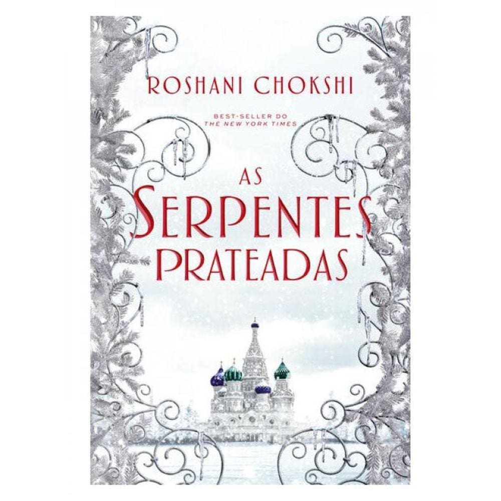 As Serpentes Prateadas - Vol. 2