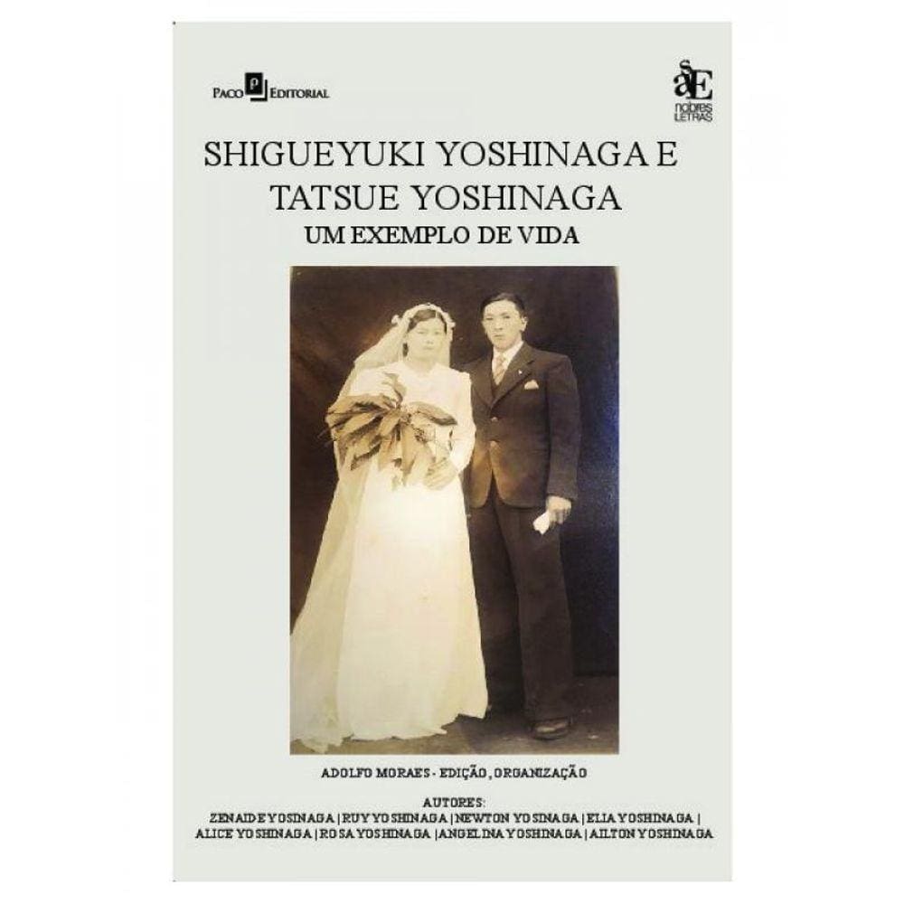 Shigueyki Yoshinaga E Tatsue Yoshinaga