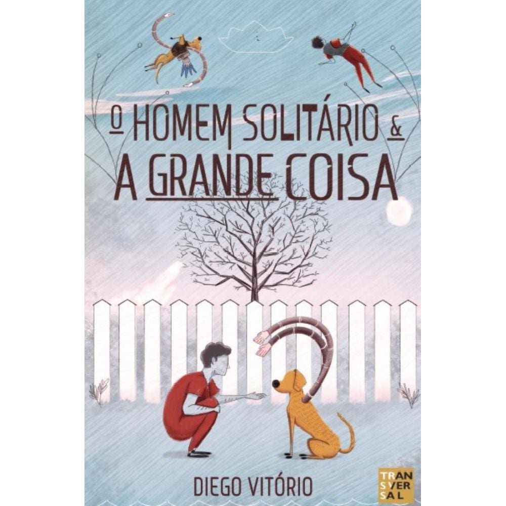 O homem Solitário e a Grande coisa