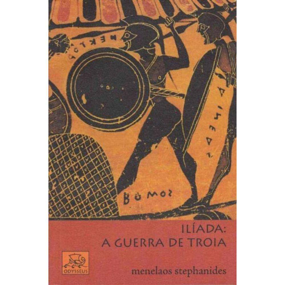 Zz-iliada a Guerra De Troia