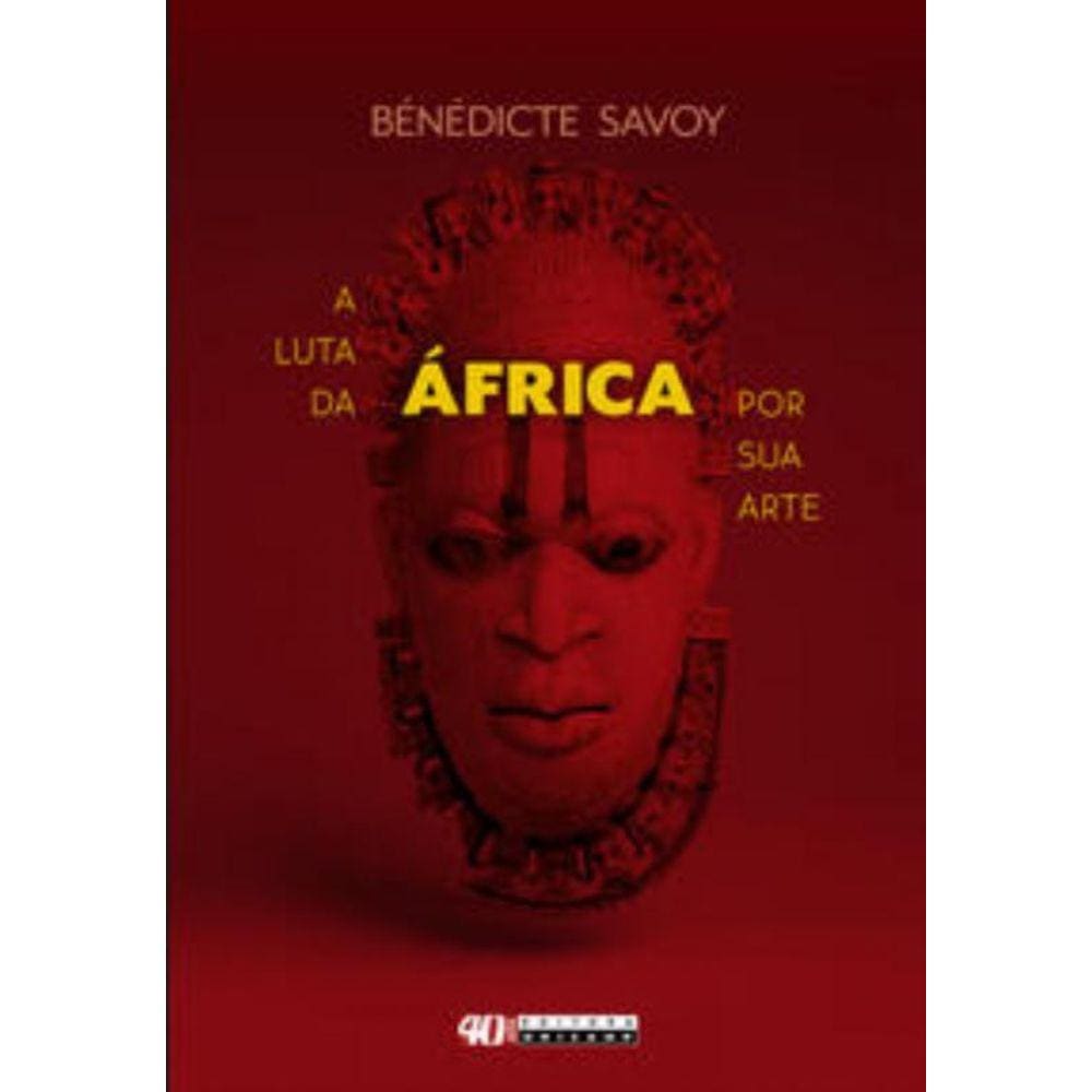 A luta da áfrica por sua arte