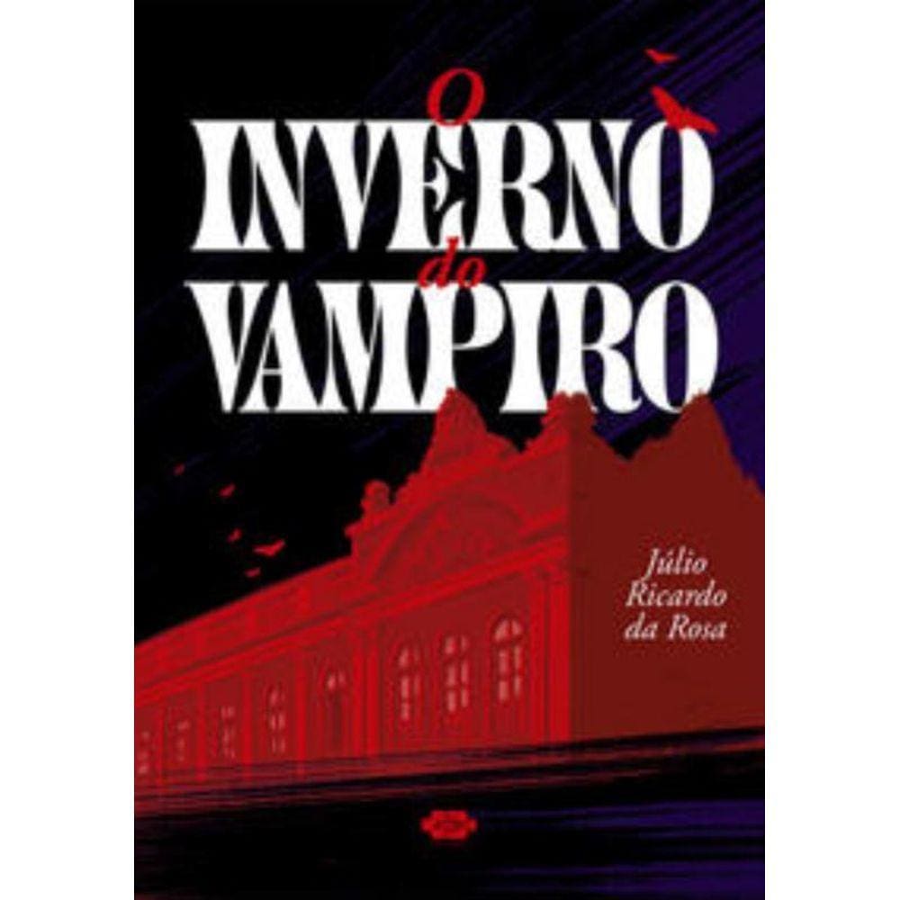 Inverno Do Vampiro, O