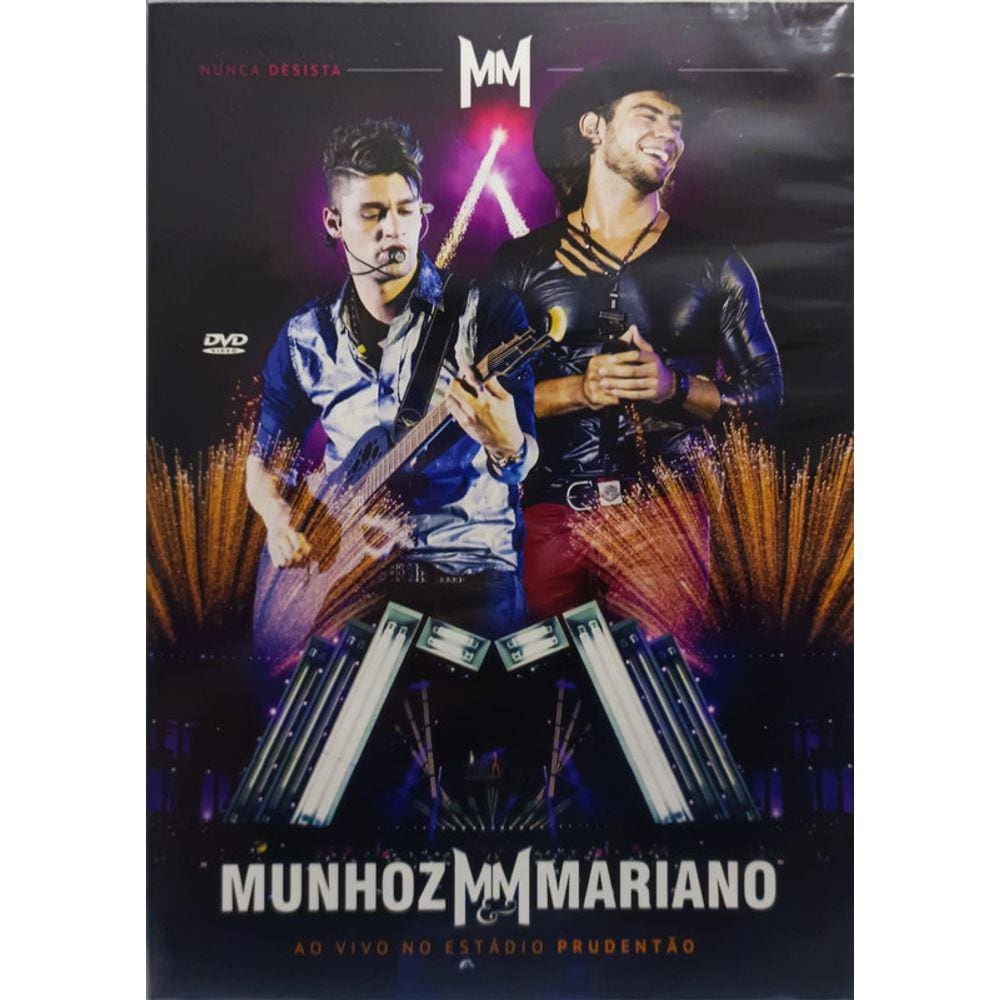 Dvd Munhoz & Mariano - Nunca Desista Ao Vivo No Estádio Prud