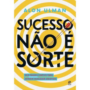 Sucesso Não é Sorte