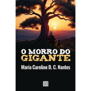 O Morro Do Gigante