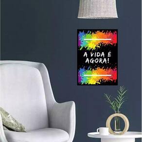 Quadro A Vida É Agora 33X24Cm