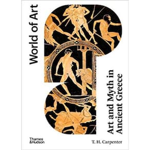 Art And Myth In Ancient Greece - World Of Art