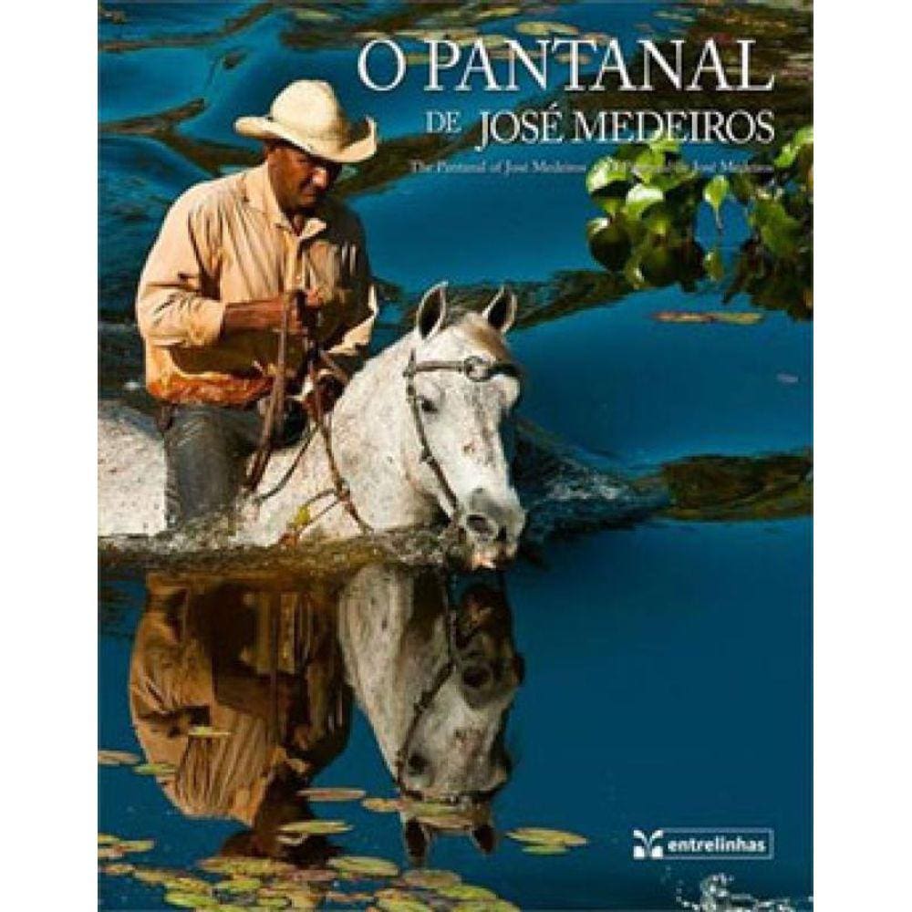 Pantanal De Jose Medeiros, O