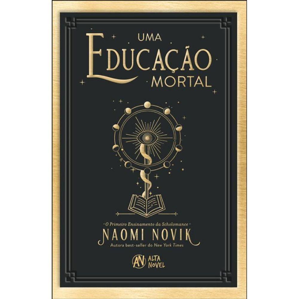 Uma Educaçao Mortal O Primeiro Ensinamento Da Scholomance
