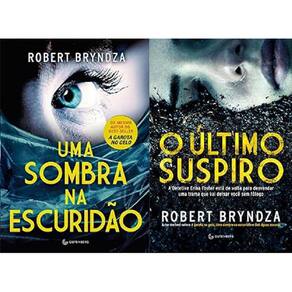 Kit 2 Livros Robert Bryndza Uma Sombra Da Escuridão + O
