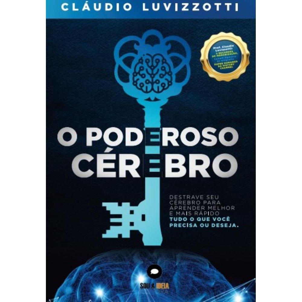 O poderoso cérebro