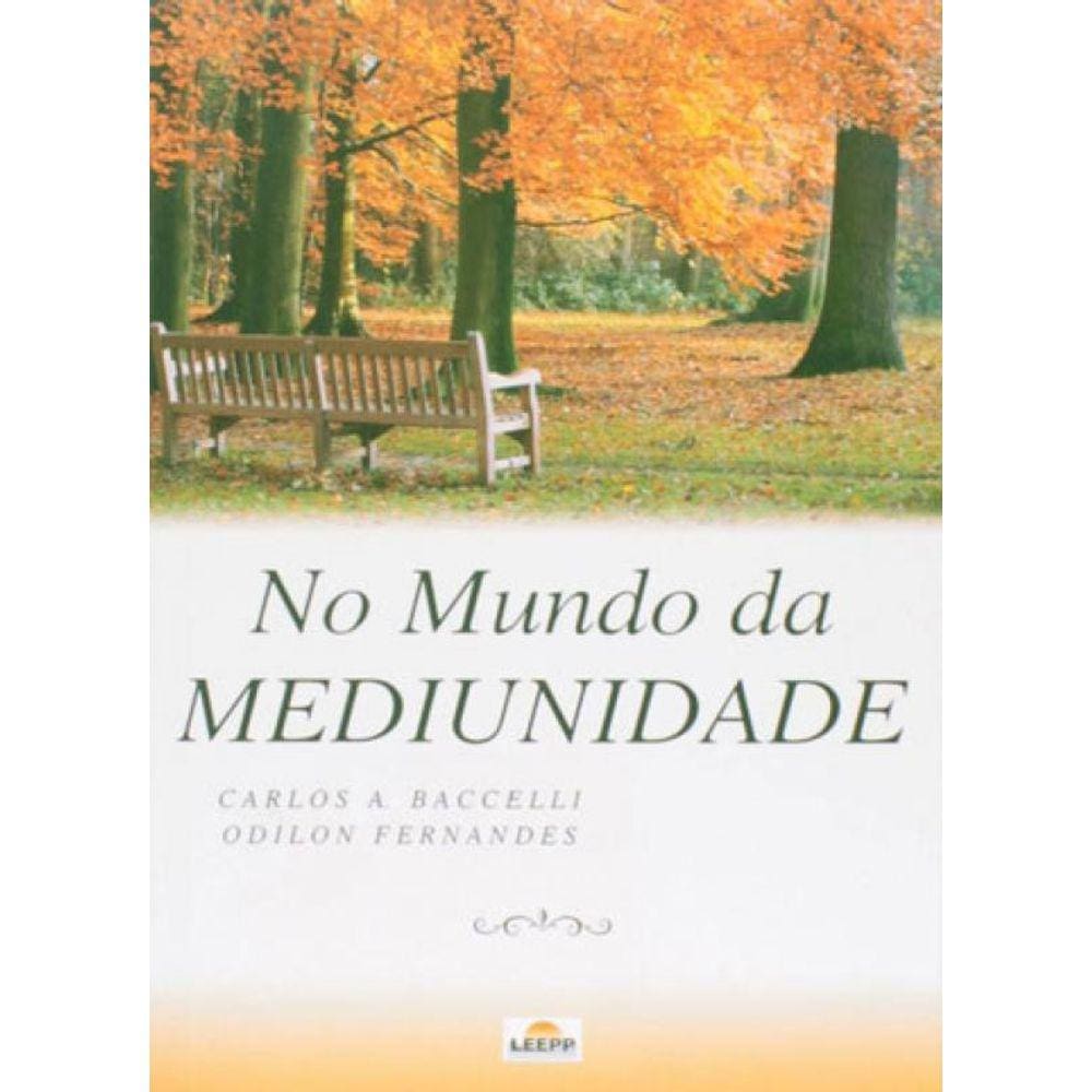 No Mundo Da Mediunidade