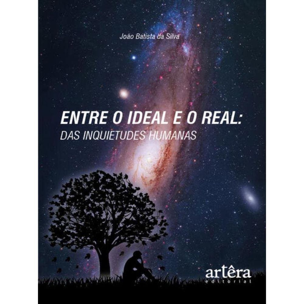 Entre O Ideal E O Real