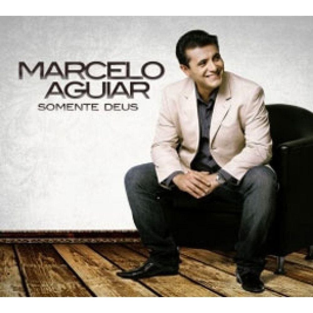 Marcelo Aguiar - Somente Deus - Cd (Digipack)