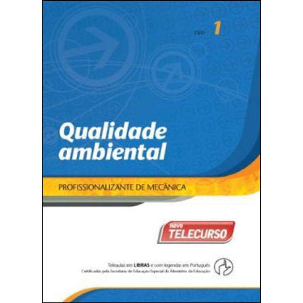 Novo Telecurso Profissionalizante De Mecanica Dvd - Qualidade Ambiental Vol. 1