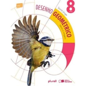 Desenho Geometrico: Ideias E Imagens  8 Ano - 06Ed
