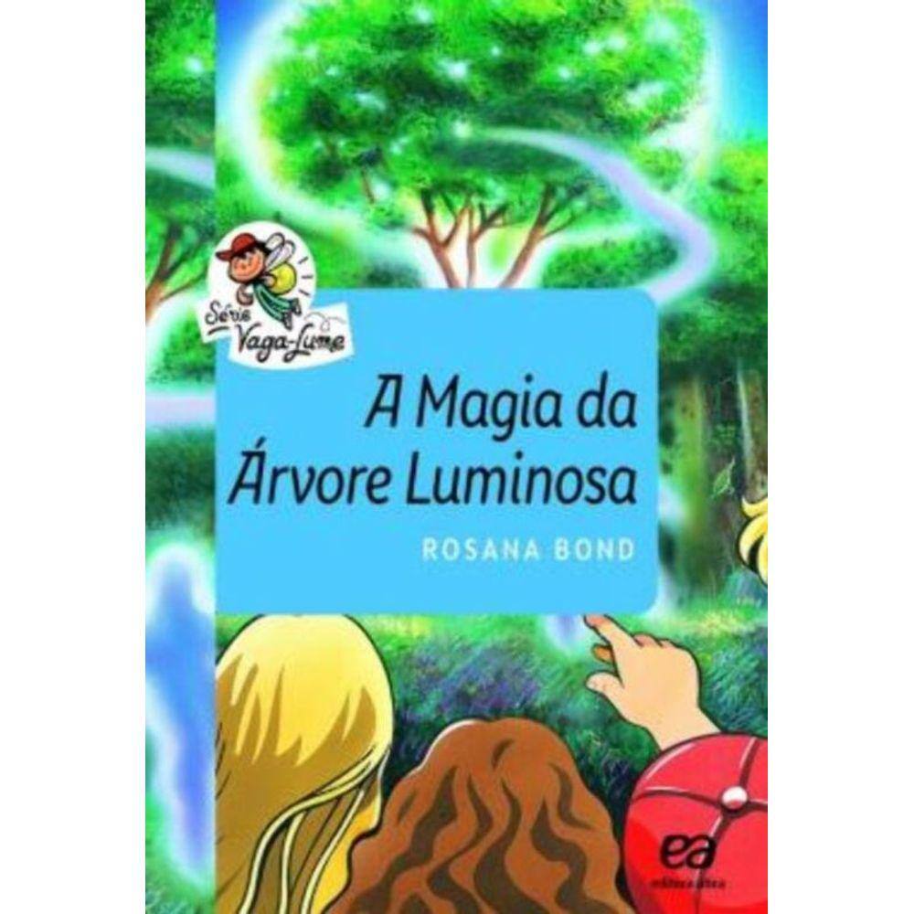 Magia Da Árvore Luminosa, A