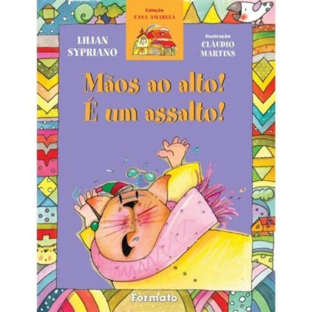Maos Ao Alto! E Um Assalto!