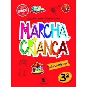 Marcha Crianca Ingles 3 Ano - 02Ed/20