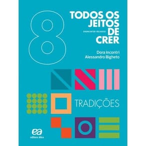 Todos Os Jeitos De Crer - Tradicoes - 03Ed/18