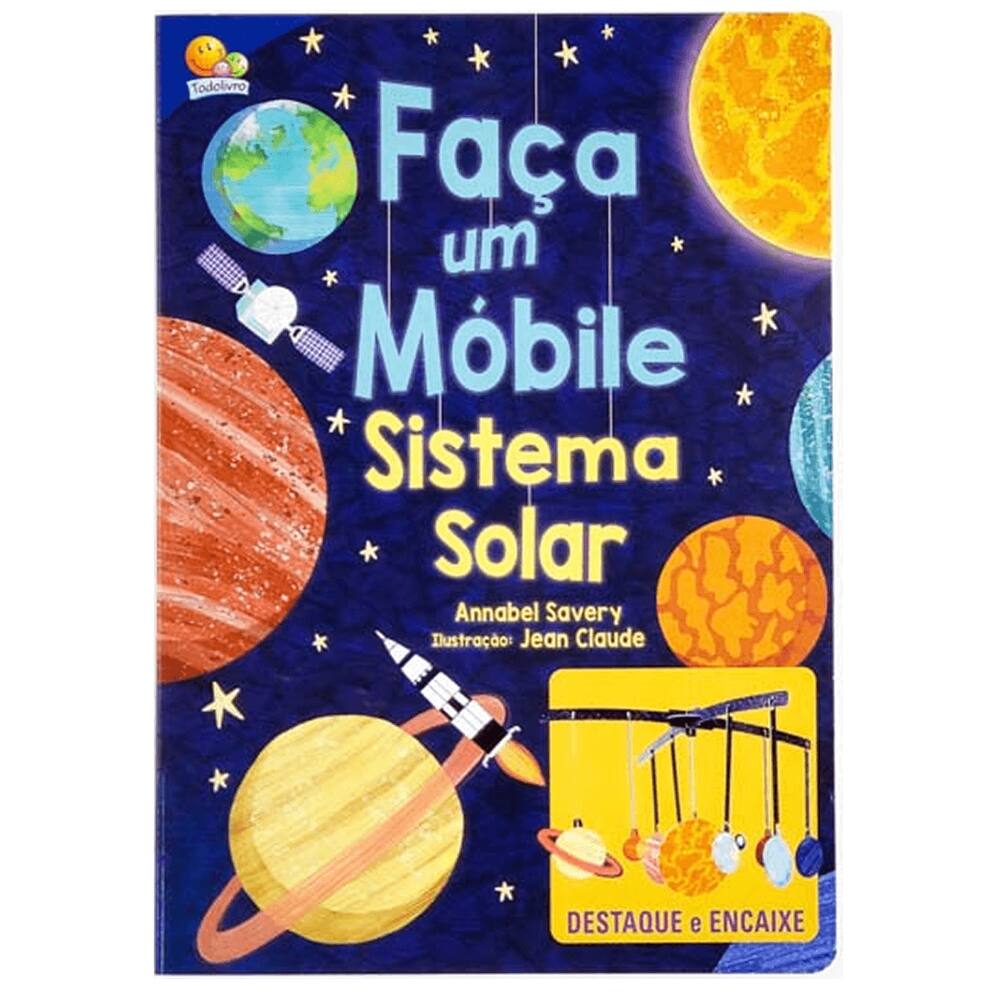Livro Infantil Faça Um Móbile Sistema Solar Todo Livro