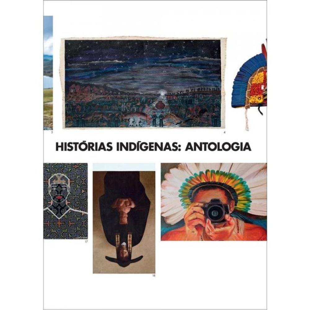 Histórias Indígenas - Antologia - Vol. 2