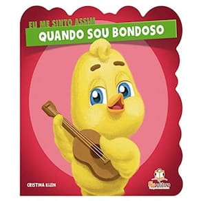 Eu me Sinto Assim: Quando Estou Bondoso