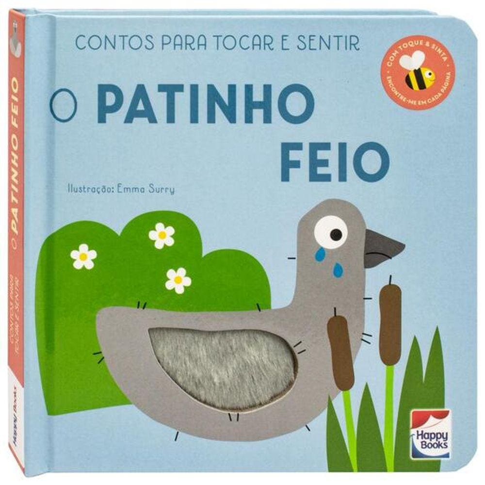 Contos para Tocar e Sentir:o Patinho Feio