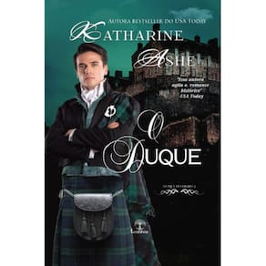 O Duque (Duque do Diabo - Livro 3) ( Katharine Ashe )