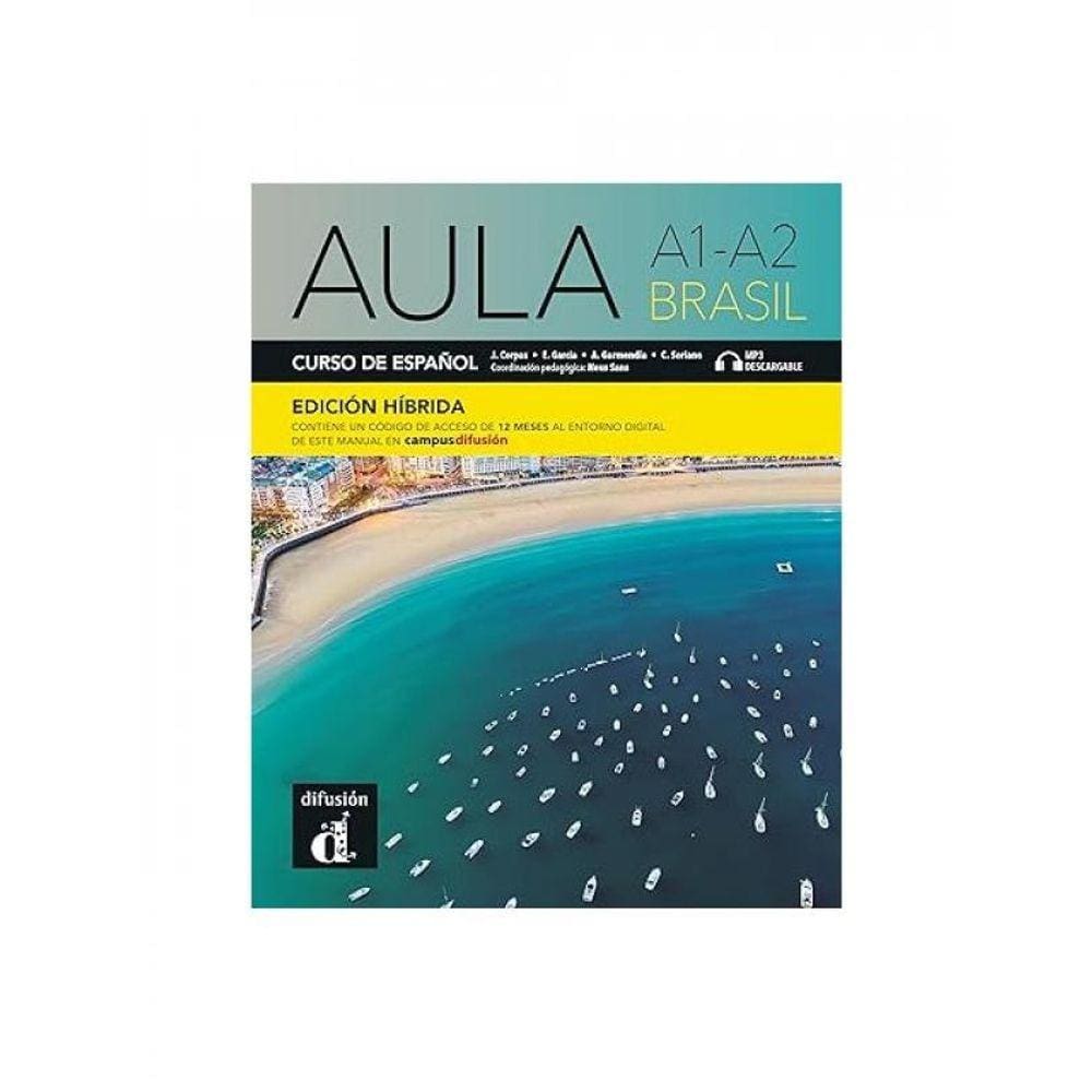 Aula A1-A2 Brasil Libro Del Alumno - Edición Híbrida