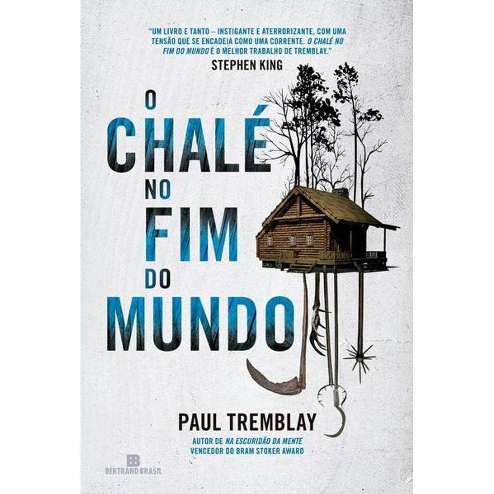O Chalé No Fim do Mundo