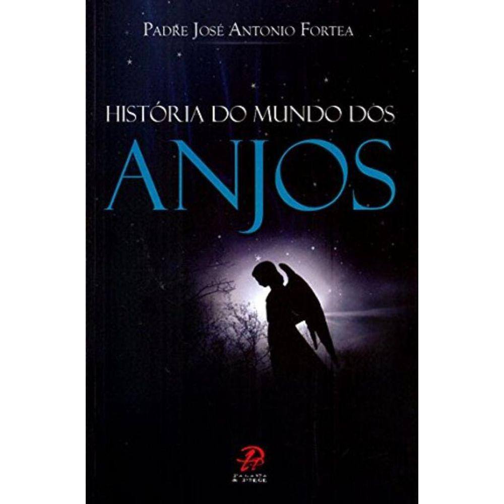 Historia Do Mundo Dos Anjos