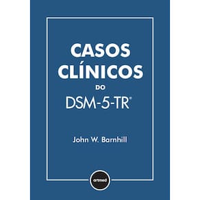 Casos Clínicos do DSM-5-TR