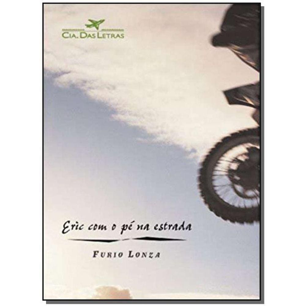 Livro Eric Com O Pé Na Estrada